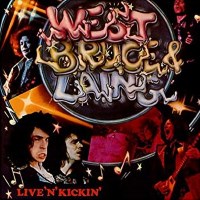 West Bruce and Laing Live 'n' Kickin' Album Cover