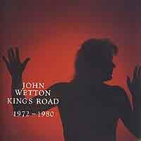 John Wetton King's Road 1972-1980 Album Cover