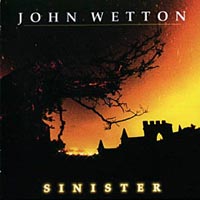 John Wetton Sinister Album Cover