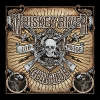 Whiskey River Gun Club 100 Proof Album Cover