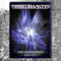 [White Diamond The Lost Demos Album Cover]