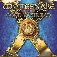 Whitesnake Still Good to Be Bad Album Cover