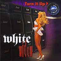 [White Widow Turn it Up Album Cover]