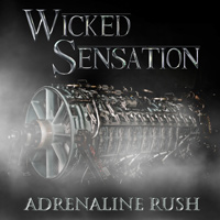 Wicked Sensation Adrenaline Rush Album Cover