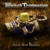 Wicked Temptation Seein Ain't Believin' Album Cover