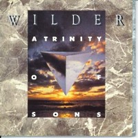 Wilder A Trinity of Sons Album Cover