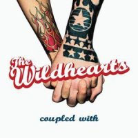 [The Wildhearts Coupled With Album Cover]