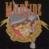 [Wildside The Wasted Years Album Cover]