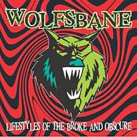 Wolfsbane Lifestyle of the Broke and Obscure Album Cover