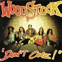 [Woodstock Don't Care Album Cover]