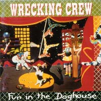 [Wrecking Crew Fun in the Doghouse Album Cover]