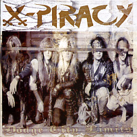 X-Piracy Dodge City Limits Album Cover