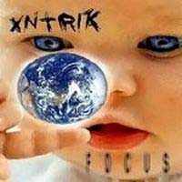 Xntrik Focus Album Cover