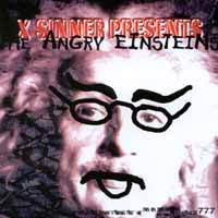 [X-Sinner X-Sinner Presents the Angry Einsteins: Cracked Album Cover]