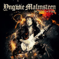 [Yngwie Malmsteen World On Fire Album Cover]