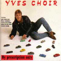 Yves Choir By Prescription Only Album Cover