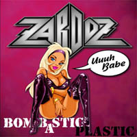 Zardoz Bombastic Plastic Album Cover