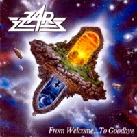 Zar From Welcome... To Goodbye Album Cover