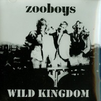 Zooboys Wild Kingdom Album Cover