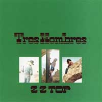 [ZZ Top Tres Hombres Album Cover]